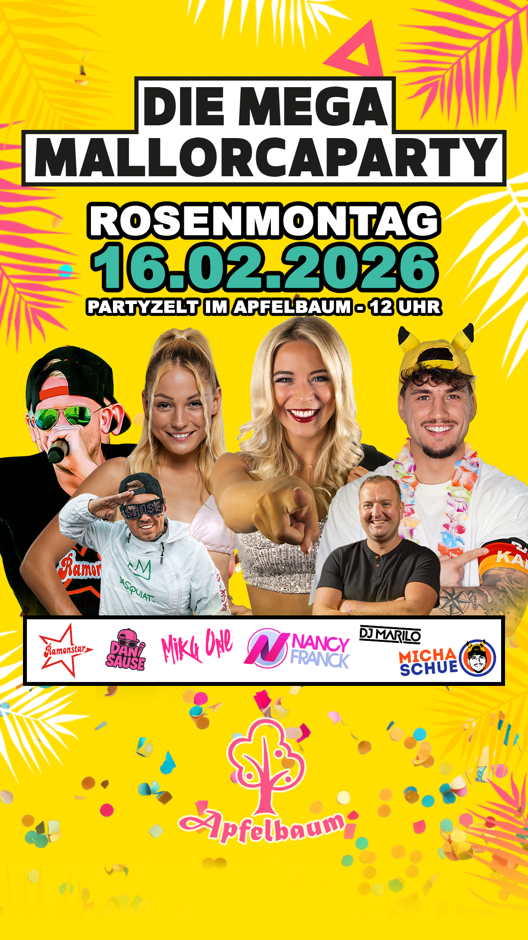 Die Mega Mallorcaparty - Rosenmontag 16.02.2026 im Partyzelt Apfelbaum